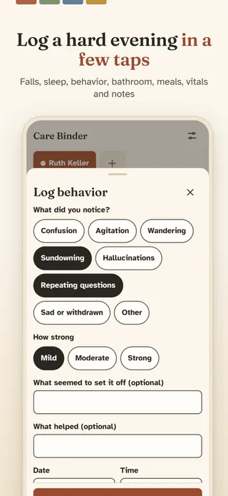 Log a hard evening in a few taps. Falls, sleep, behavior, bathroom, meals, vitals and notes