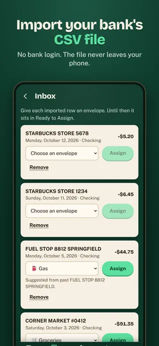 Import your bank's CSV file. No bank login. The file never leaves your phone.