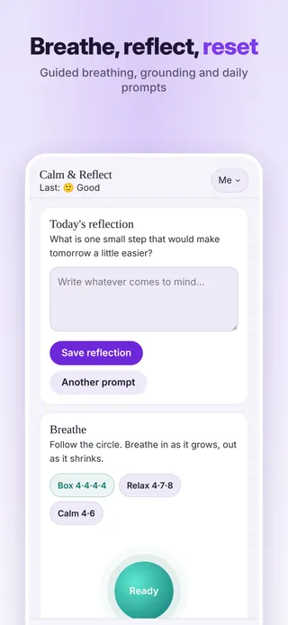 Breathe, reflect, reset. Guided breathing, grounding and daily prompts