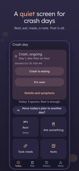 A quiet screen for crash days. Rest, eat, meds, a note. That is all.