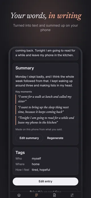 Your words, in writing. Turned into text and summed up on your phone